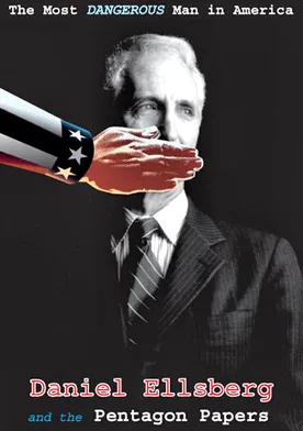 Poster de El Hombre más Peligroso de América: Daniel Ellsberg y los documentos del pentágono