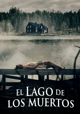 Poster de El Lago De Los Muertos