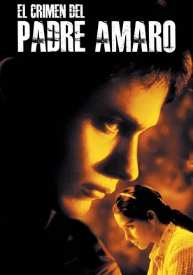 Poster de El crimen del padre Amaro