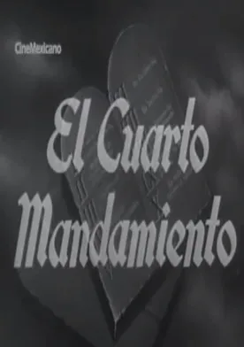 Poster de El cuarto mandamiento