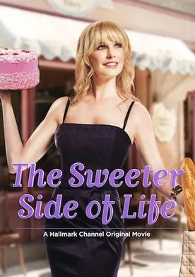 Poster de El lado más dulce de la vida