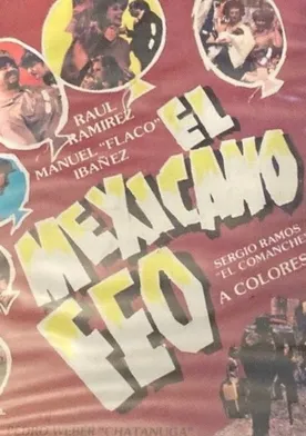 Poster de El mexicano feo