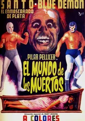 Poster de El mundo del los muertos