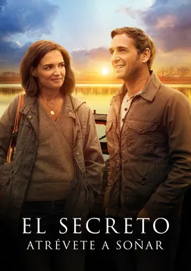 Poster de El secreto: atrévete a soñar