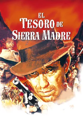 Poster de El tesoro de la Sierra Madre
