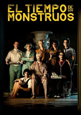 Poster El tiempo de los monstruos