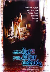 Poster de Entre Marx y una mujer desnuda
