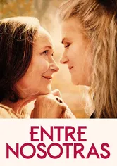 Poster de Entre Nosotras