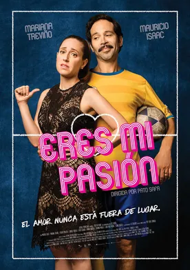 Poster Eres mi Pasion