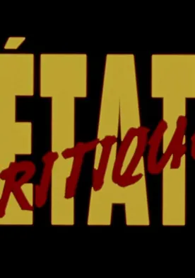 Poster de État critique