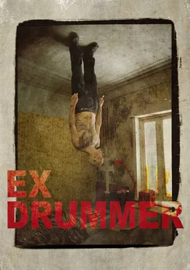 Poster de Ex Drummer