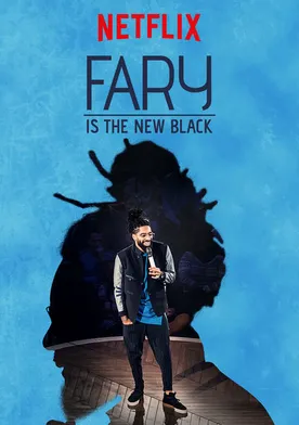 Poster de Fary Is the New Black