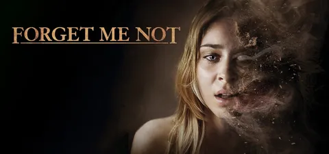 Forget Me Not Trailer