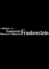Poster de Frankenstein's Monster's Monster, Frankenstein