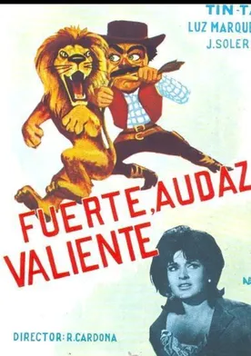 Poster de Fuerte, audaz y valiente