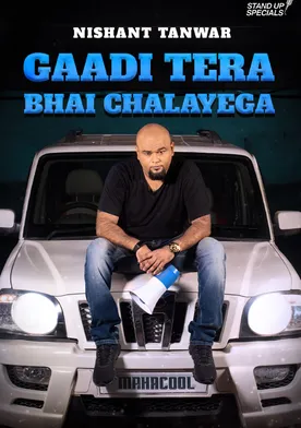 Poster de Gaadi Tera Bhai Chalayega by Nishant Tanwar