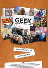 Poster de Geek, and You Shall Find