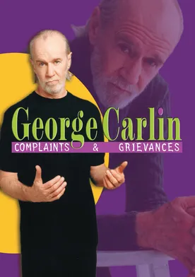 Poster de George Carlin: Complaints & Grievances