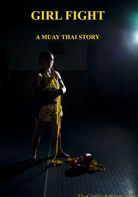 Poster de Girl Fight: A Muay Thai Story