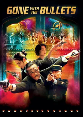 Poster Gone with the Bullets