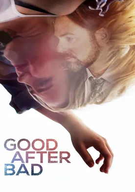 Poster de Good After Bad