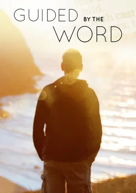 Poster de Guided by the Word