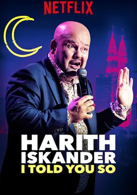 Poster de Harith Iskander: I Told You So