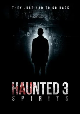 Poster de Haunted 3: Spirits