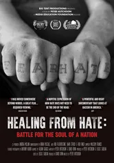 Poster de Healing From Hate: Battle for the Soul of a Nation
