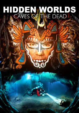 Poster de Hidden Worlds 3D: Caves of the Dead