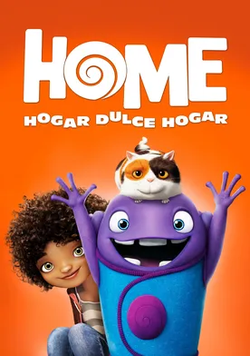 Poster de Home: No hay lugar como el hogar