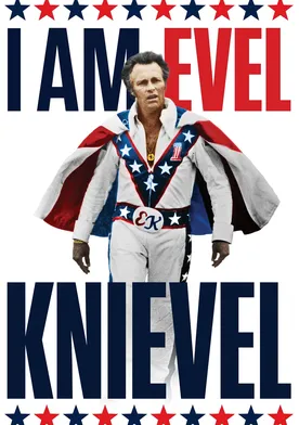 Poster de I Am Evel Knievel