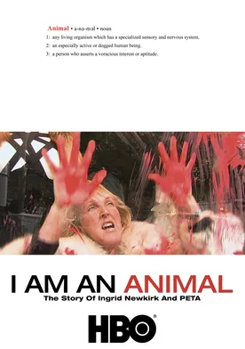 Poster de I Am an Animal: The Story of Ingrid Newkirk and PETA
