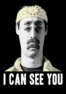 Poster I Can See You