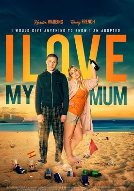 Poster de I Love My Mum
