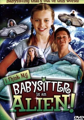 Poster de I Think My Babysitter's an Alien
