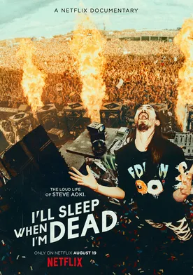 Poster de I'll Sleep When I'm Dead