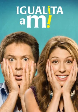 Poster de Igualita a mi