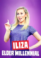 Poster de Iliza: Elder Millennial