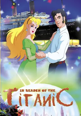 Poster In Search of the Titanic