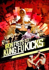 Poster de Iron Fists and Kung Fu Kicks