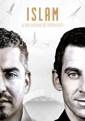 Poster de Islam and the Future of Tolerance