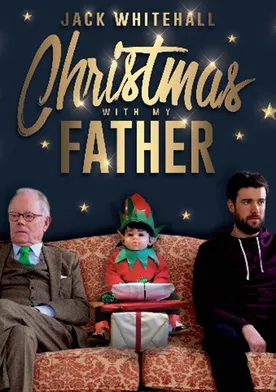Poster de Jack Whitehall: Christmas with My Father