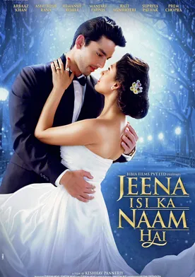 Poster de Jeena Isi Ka Naam Hai