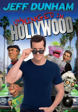 Poster de Jeff Dunham: Unhinged in Hollywood