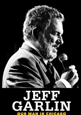 Poster de Jeff Garlin: Our Man in Chicago