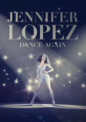 Poster Jennifer Lopez: Dance Again