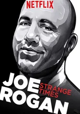 Poster de Joe Rogan: Strange Times