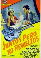 Poster de Juntos, pero no revueltos