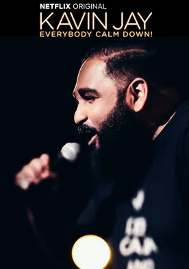 Poster de Kavin Jay: Everybody Calm Down!